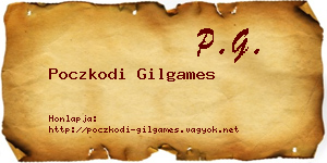 Poczkodi Gilgames névjegykártya